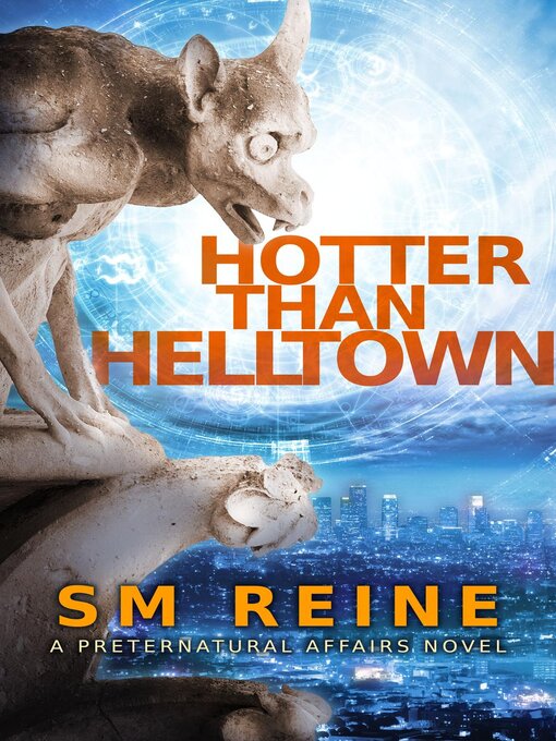 Title details for Hotter Than Helltown by SM Reine - Available